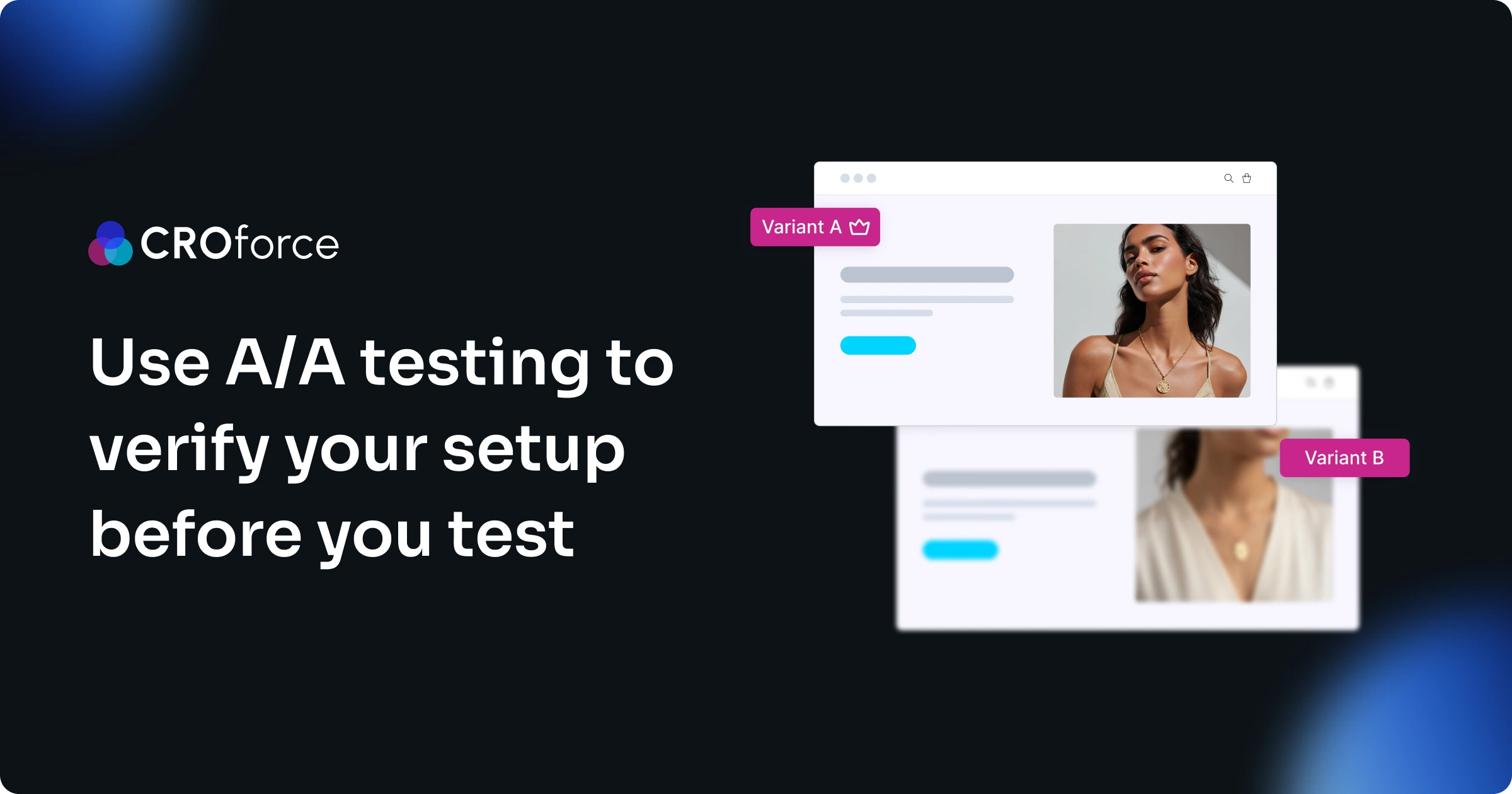 A/A testing for clean, reliable experiment data | CROforce